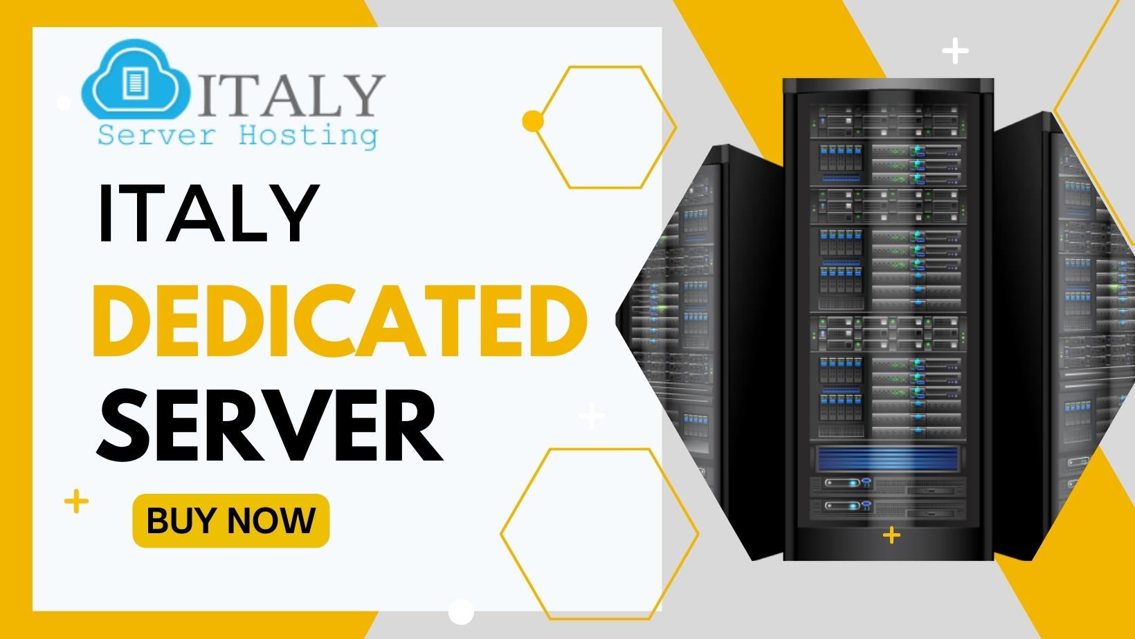 Italy Dedicated Server Hosting VPS Server Hosting