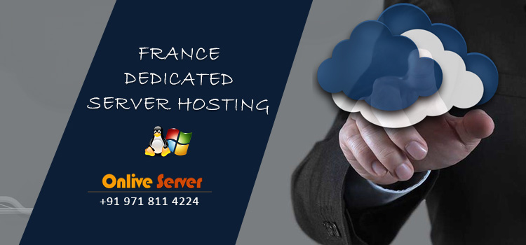 France Dedicated Server Hosting