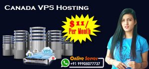 How to Select a Canada VPS Server Hosting Service Nowadays?