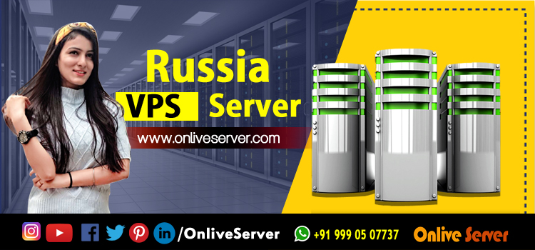 Performance-driven Russia VPS Server Package to Accentuate the Growth of the Business