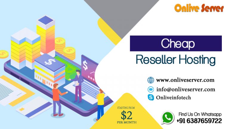 Cheap Reseller Hosting Providers For Small Businesses – Onlive Server