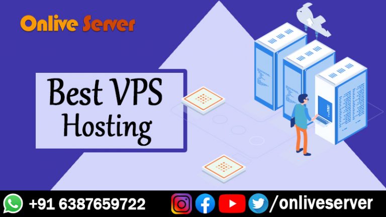 Buy Best VPS Hosting to Luxuriate Your Business by Onlive Server