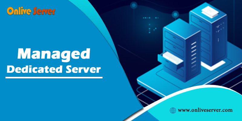 Managed dedicated server