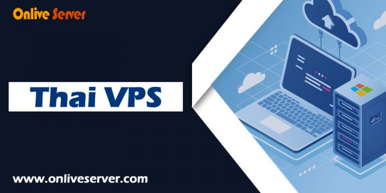 Incredibly the Best Thai VPS Provider For Your Business – Onlive Server