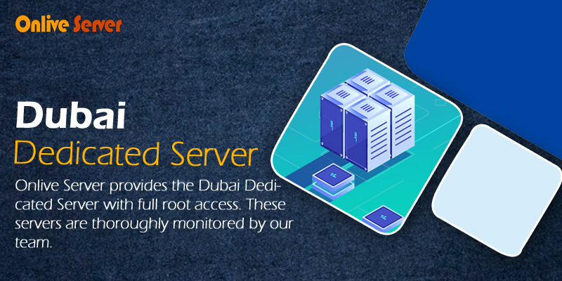 Dubai Dedicated Server