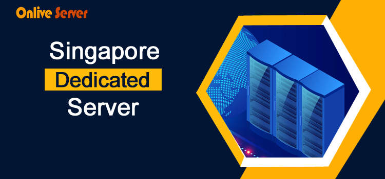 Singapore Dedicated Server