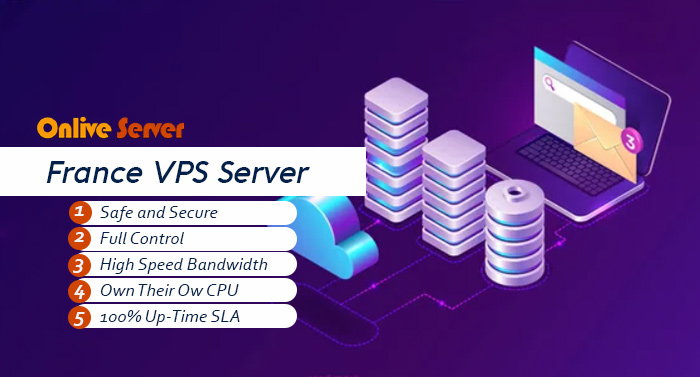 A France VPS Server Can Help Your Business Grow by Onlive Server