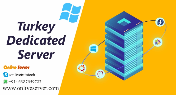 How a Turkey Dedicated Server Can Improve Your Business