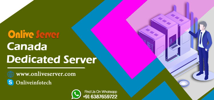 Canada Dedicated Server