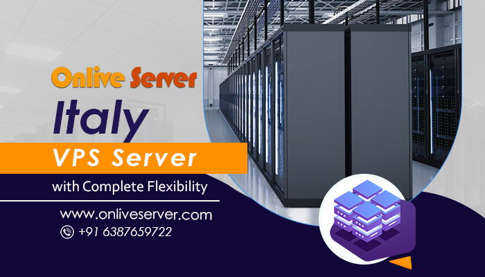 Italy VPS Server: What They Are & How to Get via Onlive Server