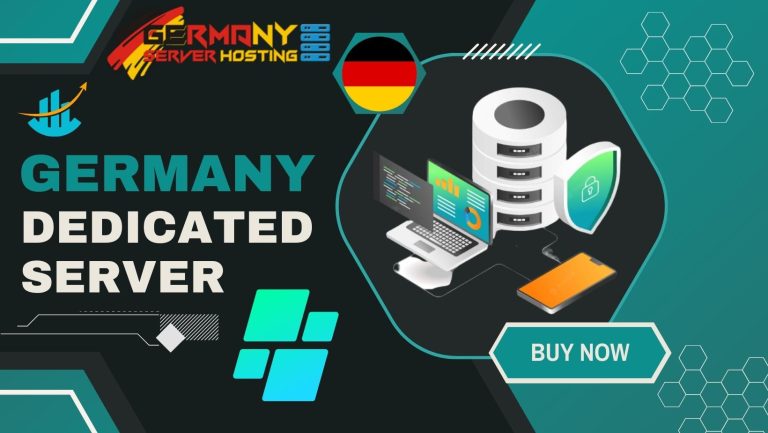Experience the Best Germany Dedicated Server from Germany Server Hosting