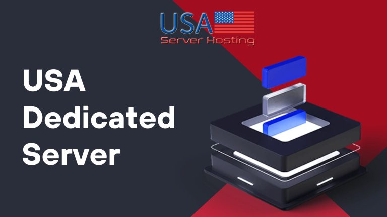 Exploring the Advantages of USA Dedicated Server Hosting | USA Server Hosting